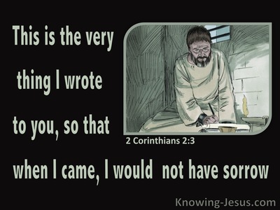 2 Corinthians 2:3 This Is What I Wrote To You (sage)
